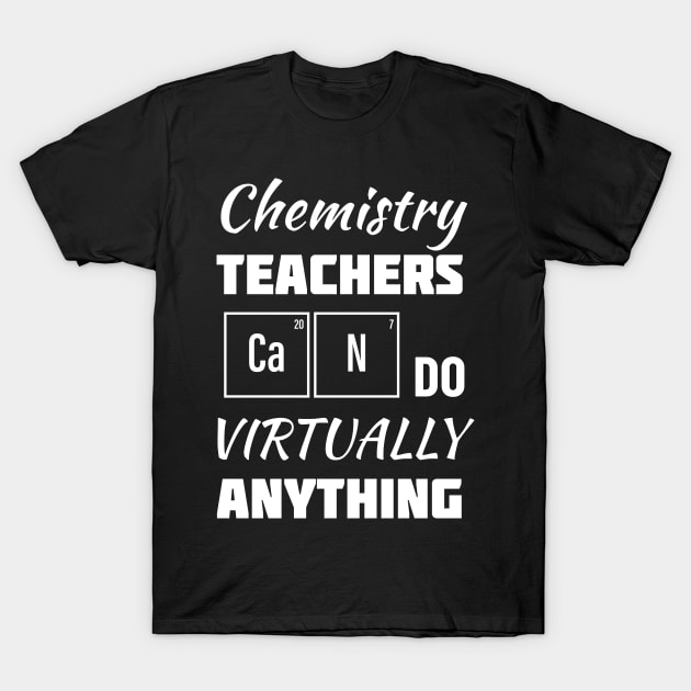 Chemistry teachers online learning back to school T-Shirt by totalcare